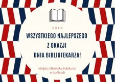 Przejdź do - Życzenia z okazji Ogólnopolskiego Dnia Bibliotekarza i Bibliotek!